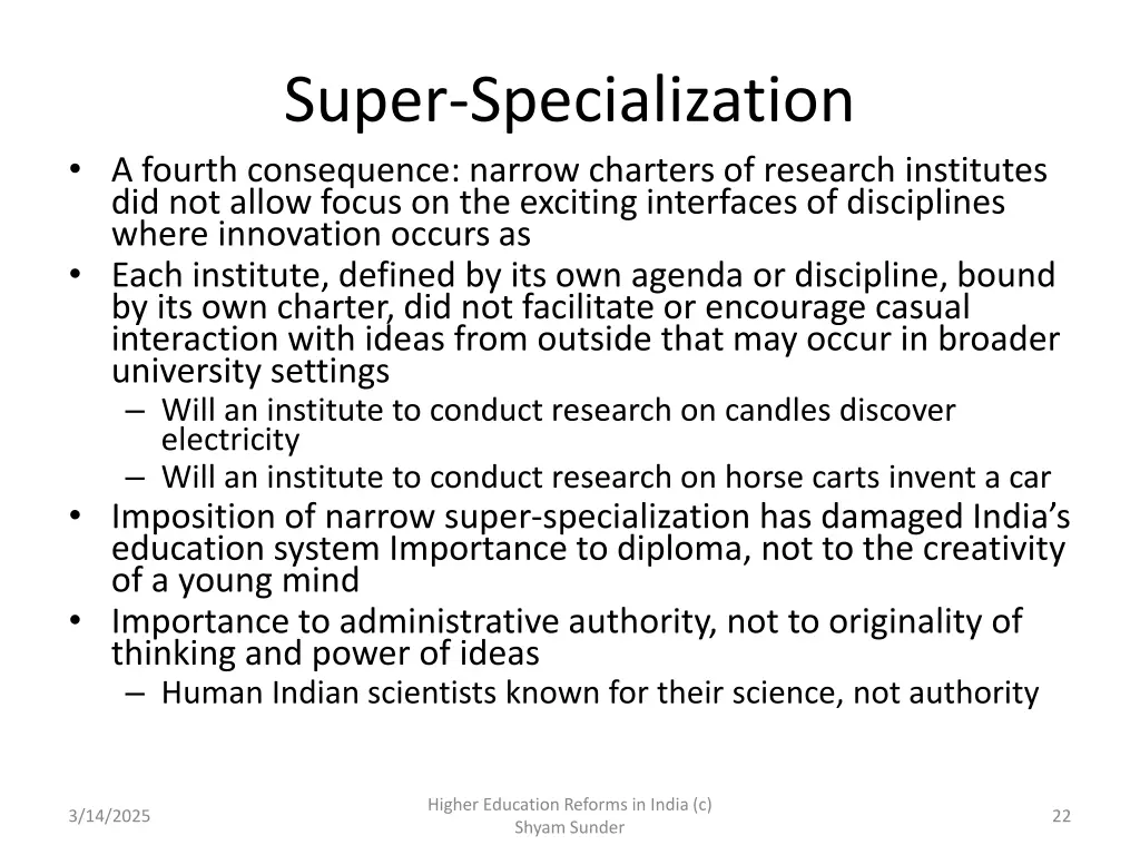 super specialization a fourth consequence narrow
