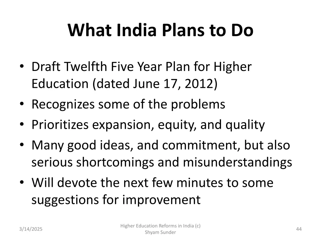 what india plans to do