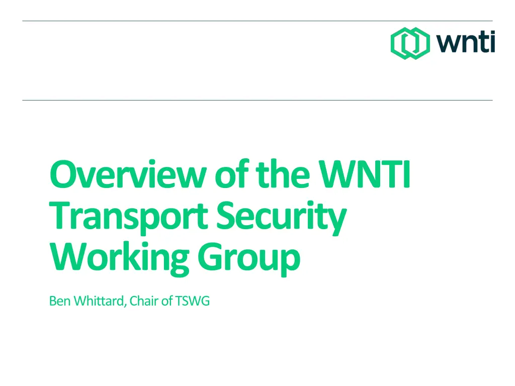 overview of the wnti transport security working