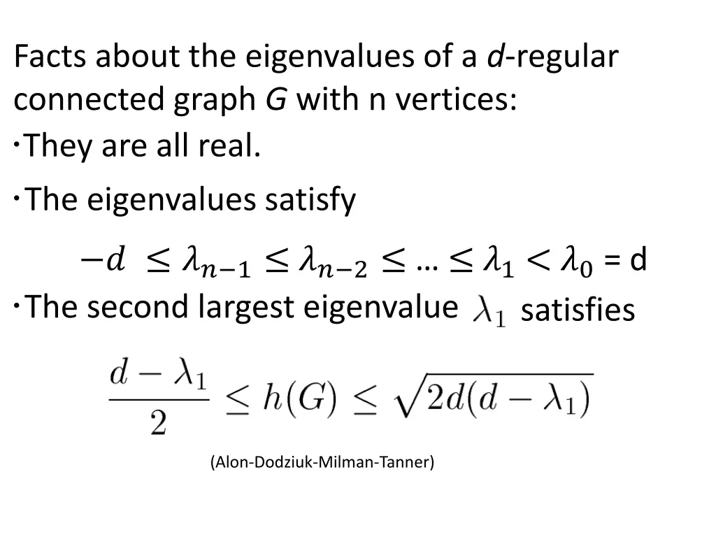 facts about eigenvalues of a d regular graph 2