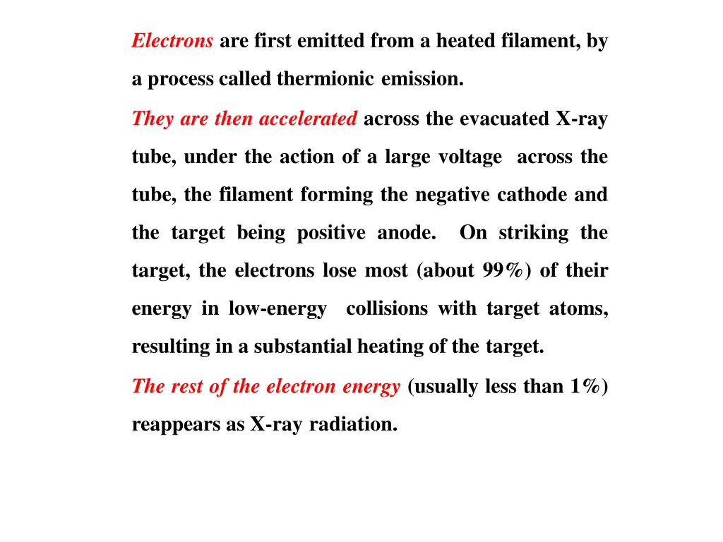 electrons are first emitted from a heated