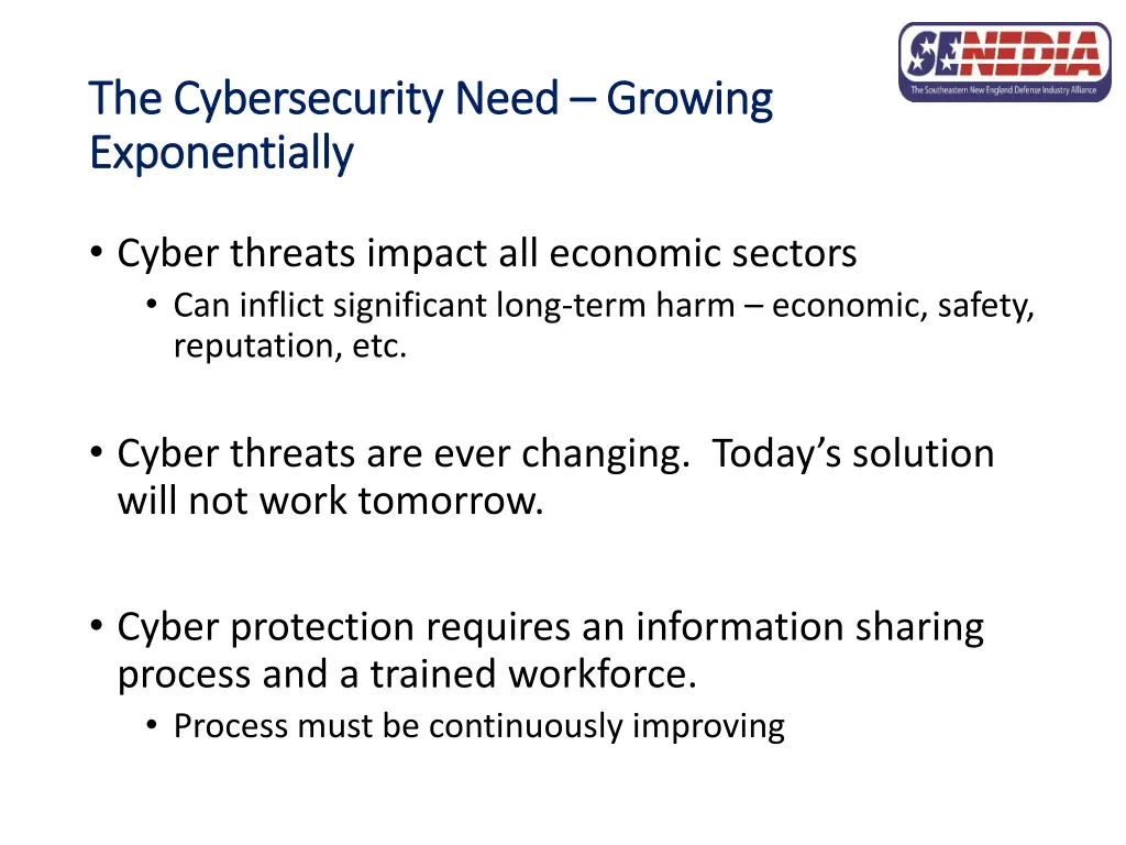 the cybersecurity need the cybersecurity need