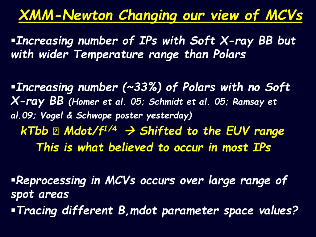 xmm newton changing our view of mcvs