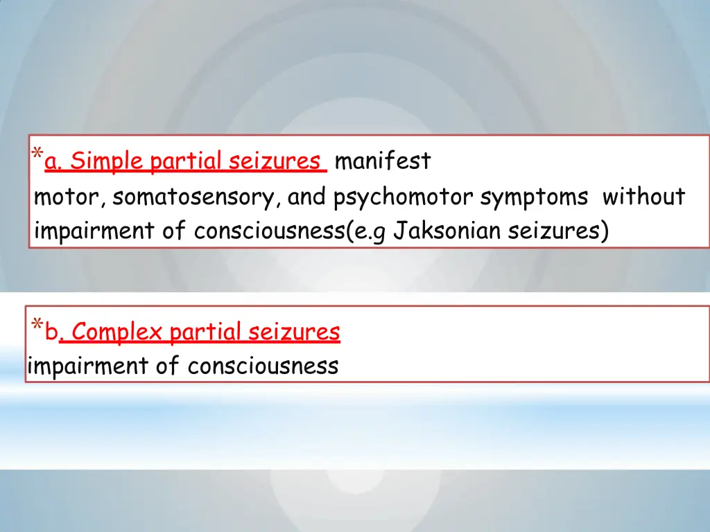 a simple partial seizures manifest motor