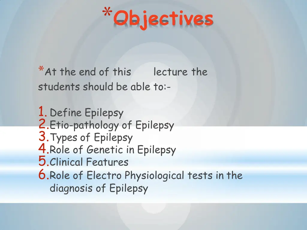 objectives