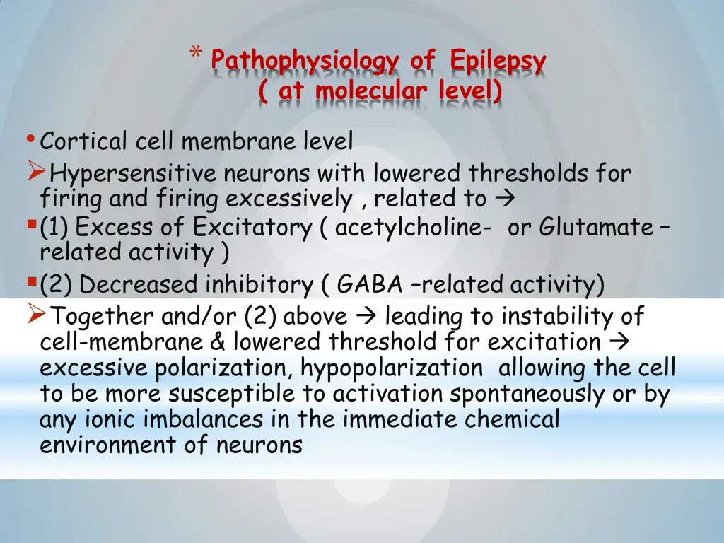 pathophysiology of epilepsy at molecular level
