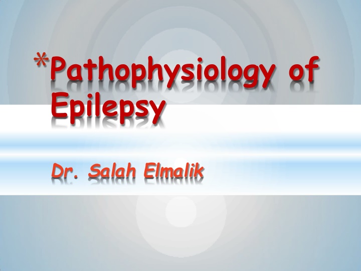 pathophysiology of epilepsy