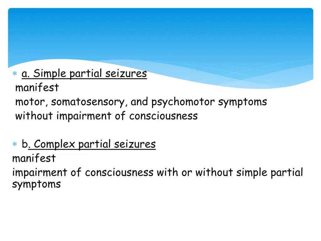 a simple partial seizures manifest motor