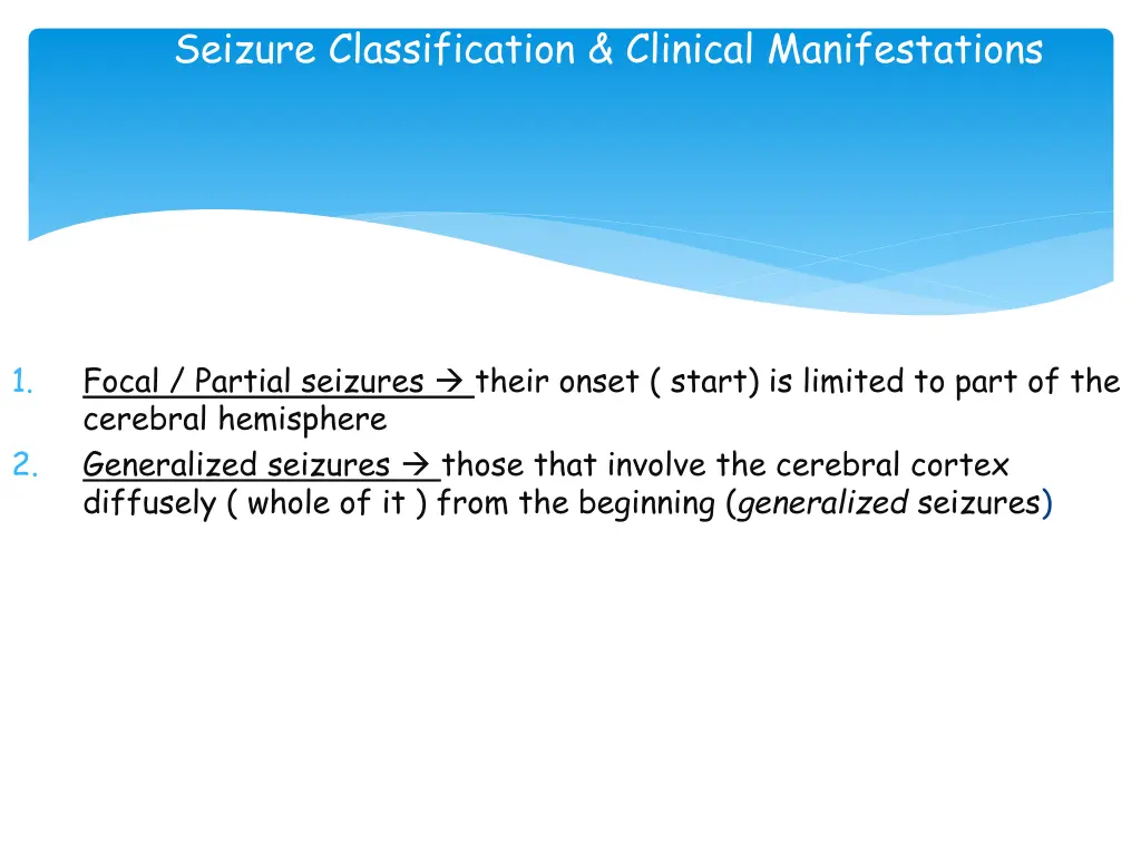 seizure classification clinical manifestations