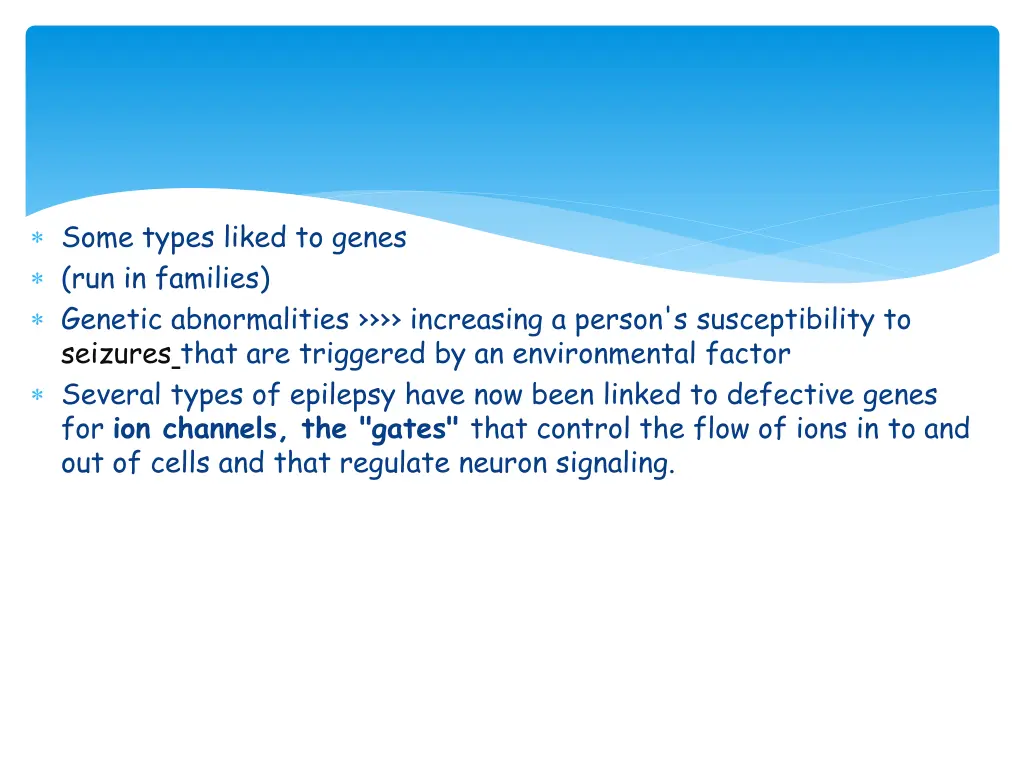some types liked to genes run in families genetic