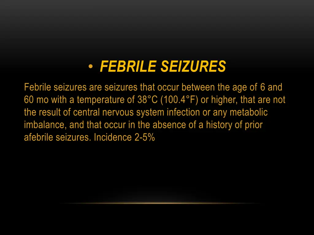 febrile seizures