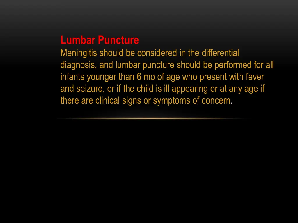 lumbar puncture meningitis should be considered