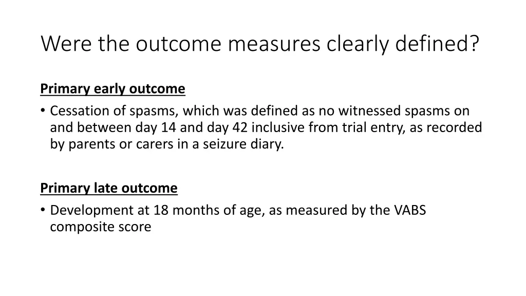 were the outcome measures clearly defined
