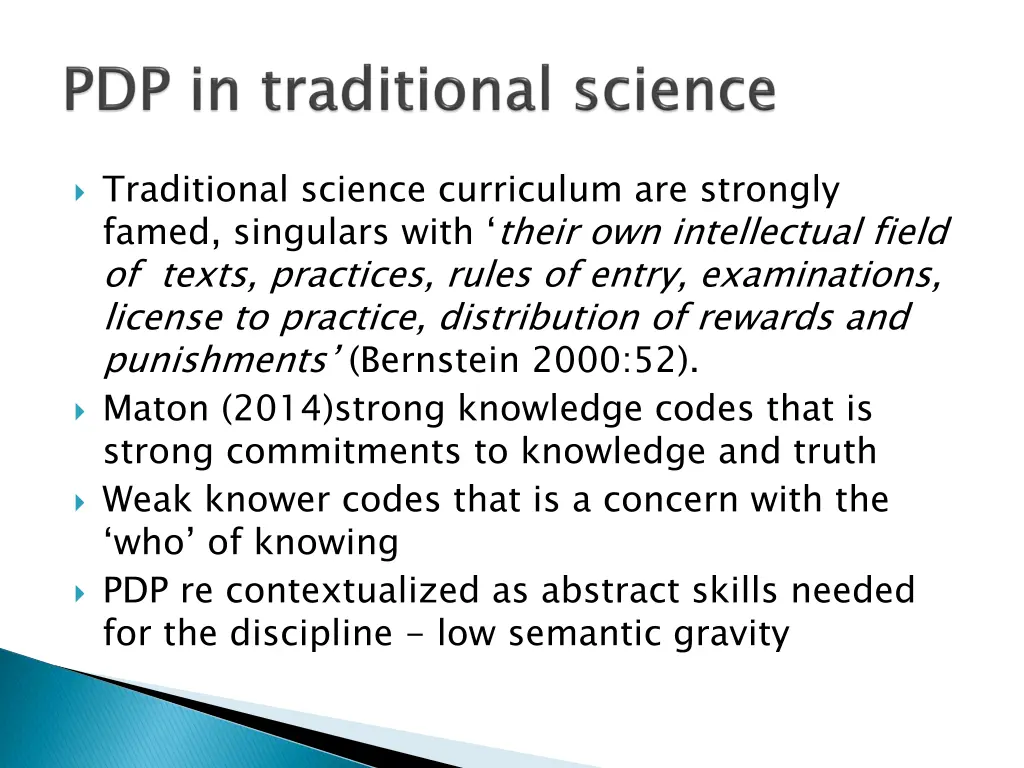 traditional science curriculum are strongly famed