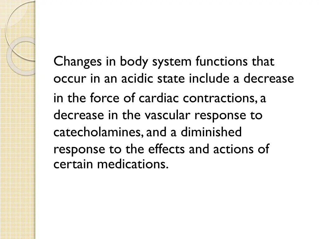 changes in body system functions that occur