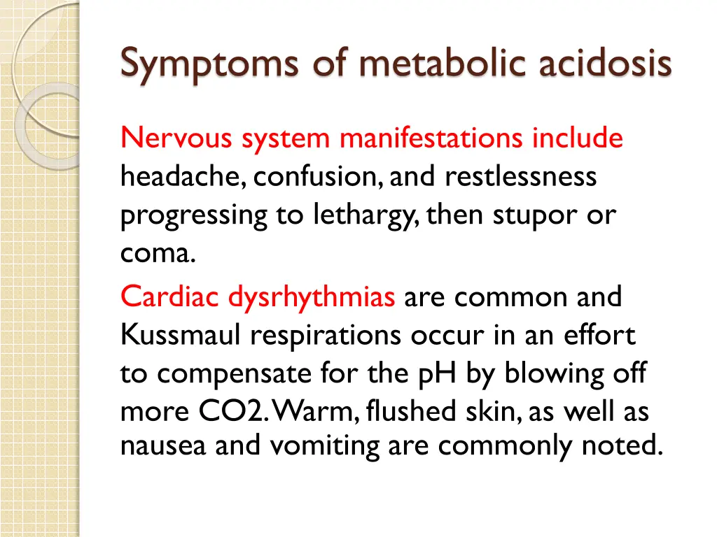 symptoms of metabolic acidosis
