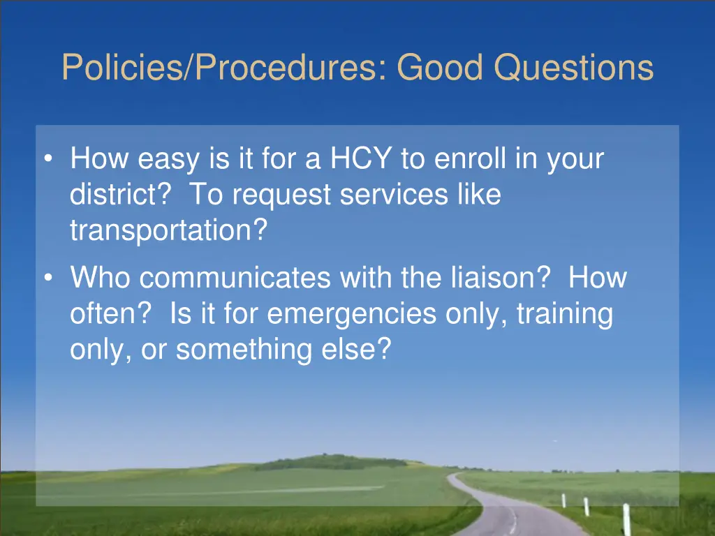policies procedures good questions