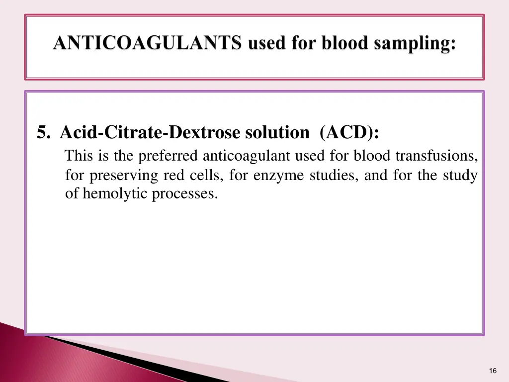 5 acid citrate dextrose solution acd this