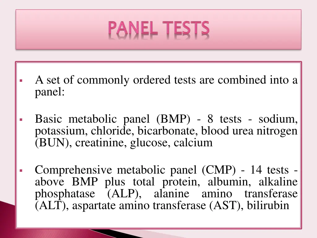 a set of commonly ordered tests are combined into