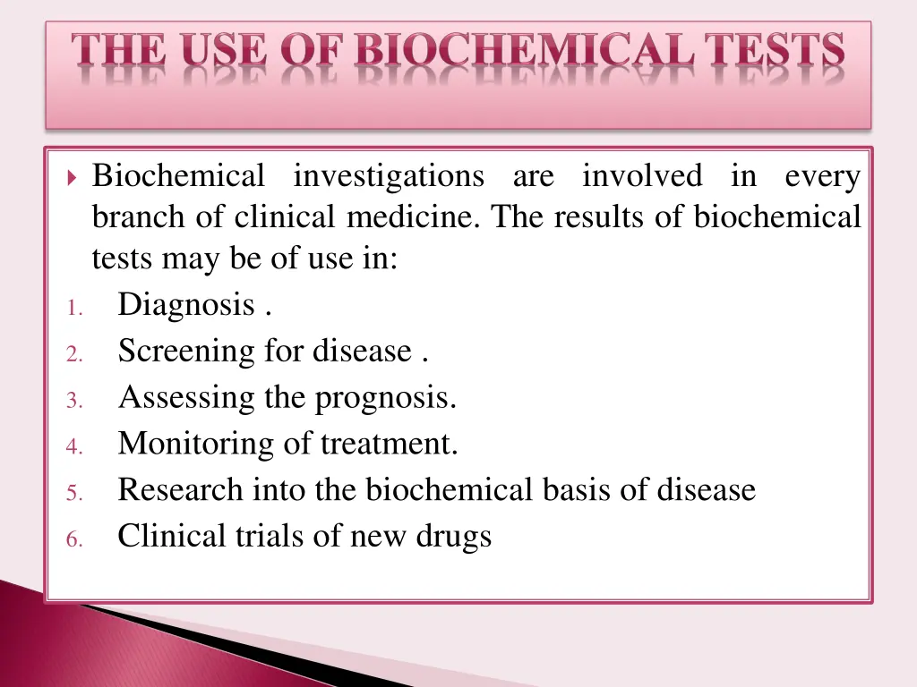 biochemical investigations are involved in every