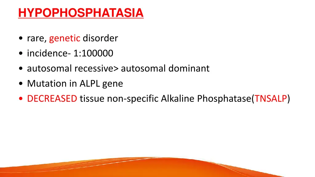 hypophosphatasia