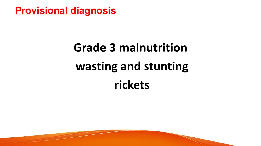 provisional diagnosis