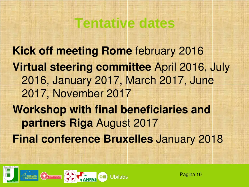 tentative dates