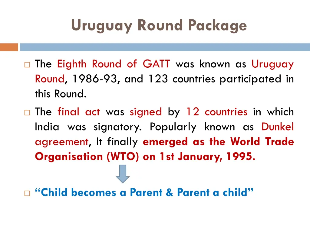 uruguay round package