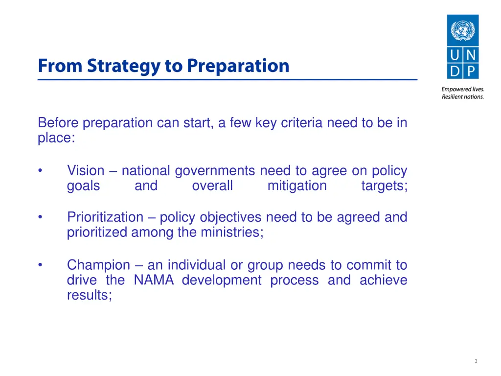 before preparation can start a few key criteria
