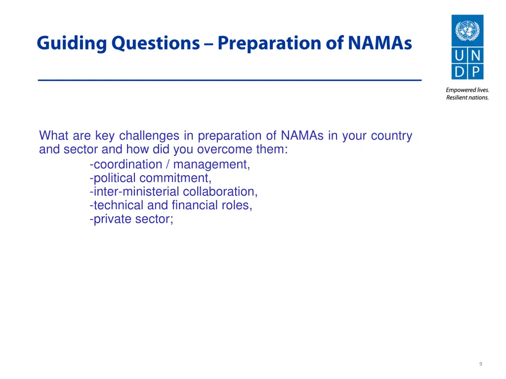 what are key challenges in preparation of namas