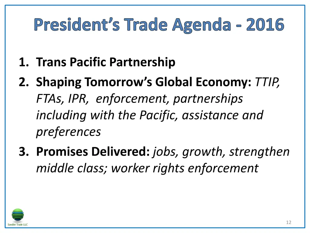 president s trade agenda 2016
