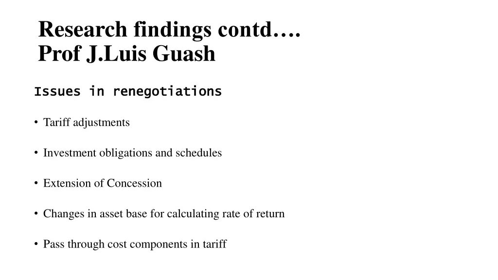 research findings contd prof j luis guash 1