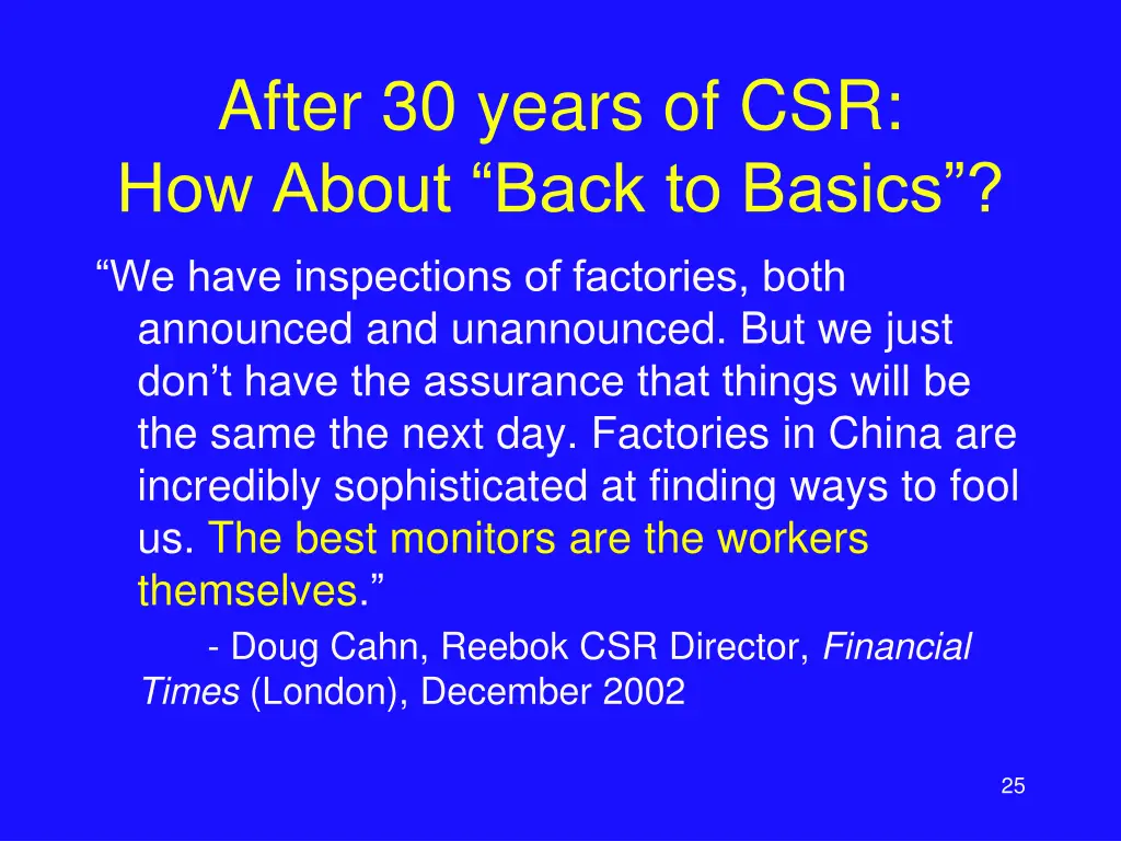 after 30 years of csr how about back to basics
