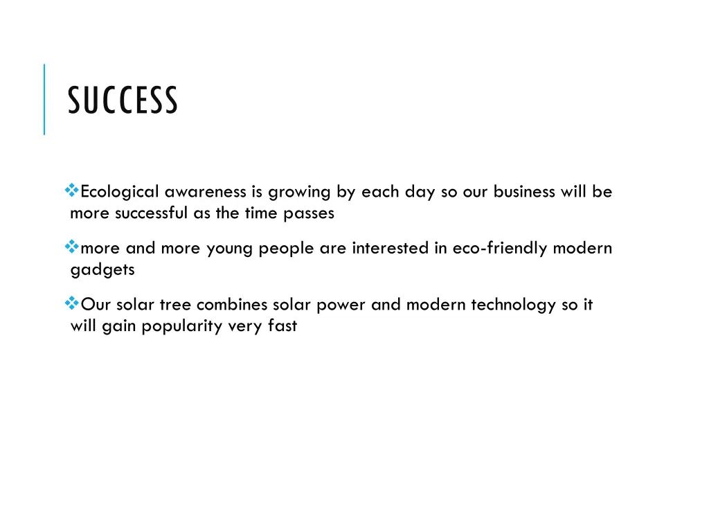 success