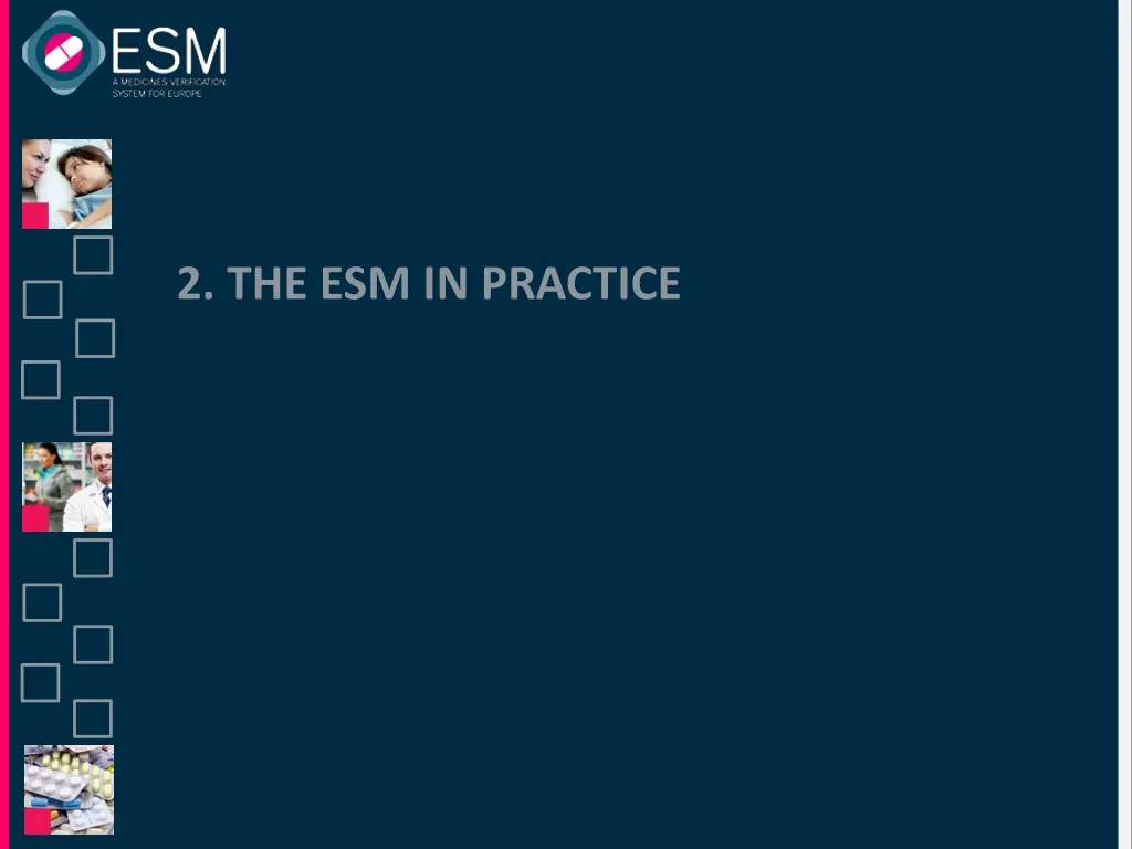2 the esm in practice