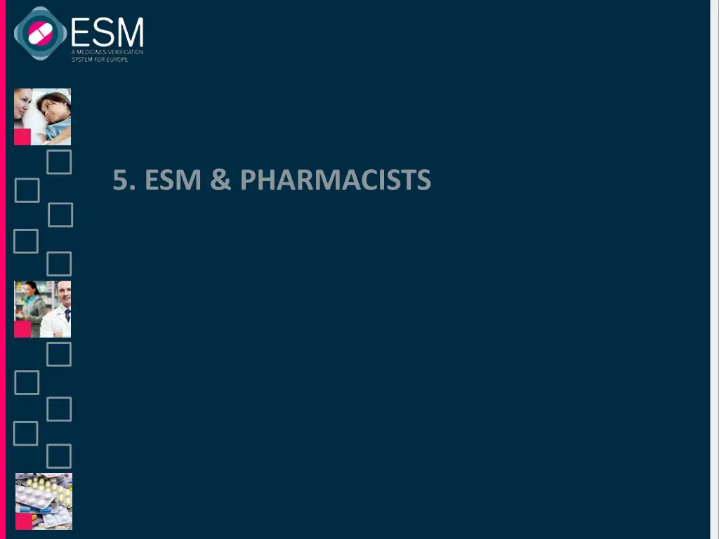 5 esm pharmacists