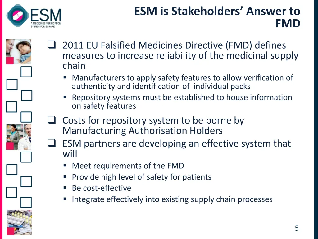 esm is stakeholders answer to