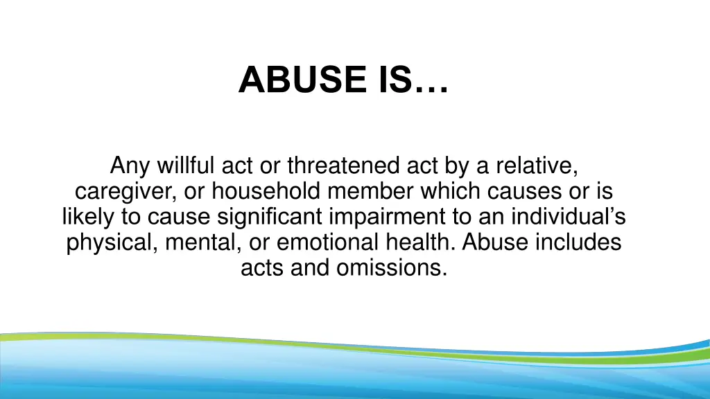 abuse is