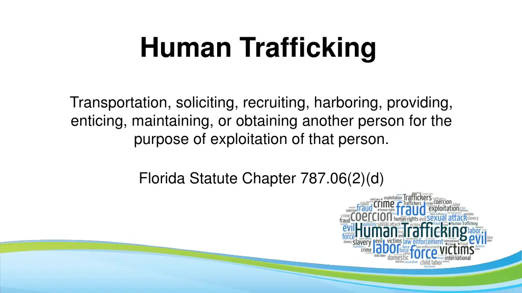 human trafficking