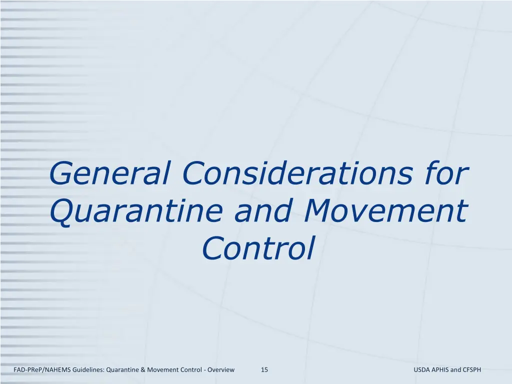 general considerations for quarantine