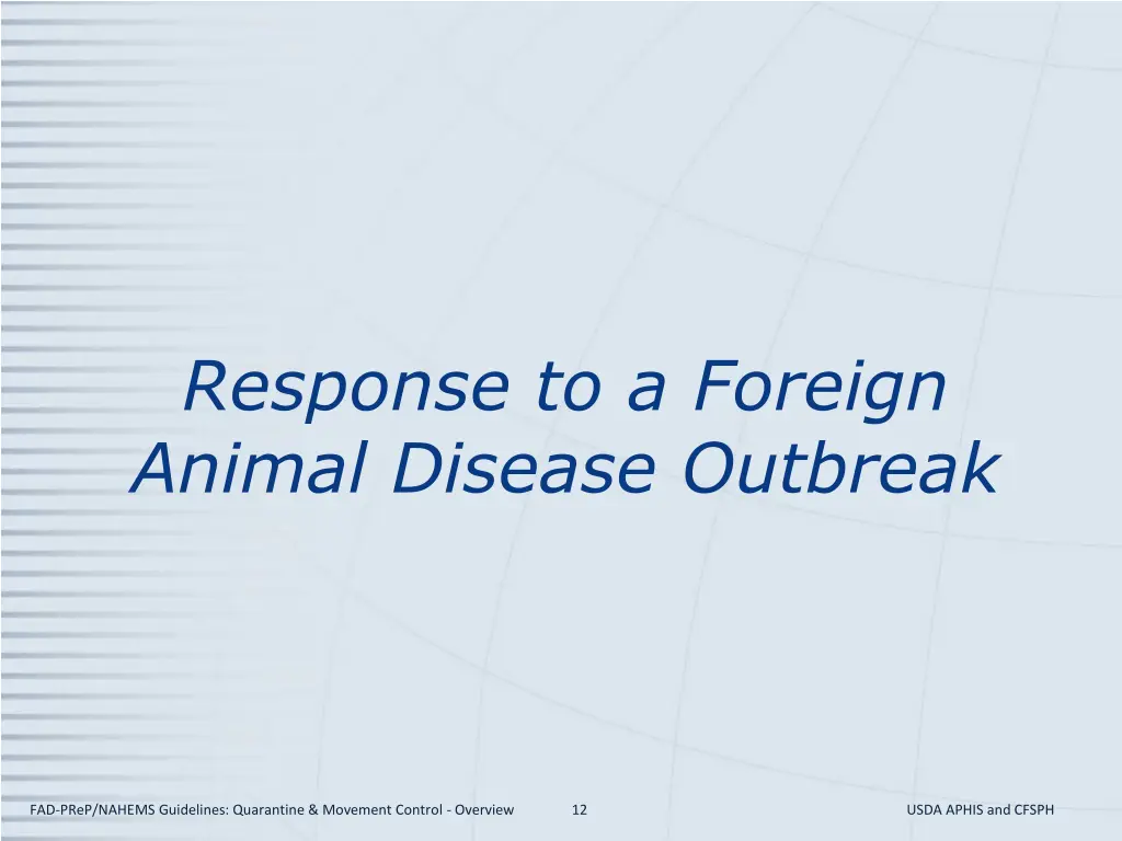 response to a foreign animal disease outbreak
