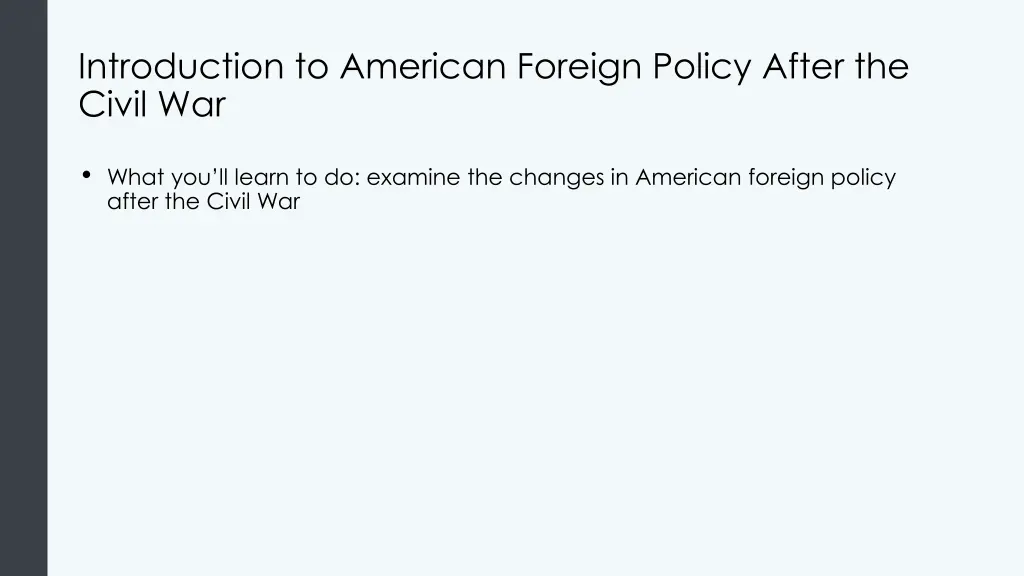 introduction to american foreign policy after