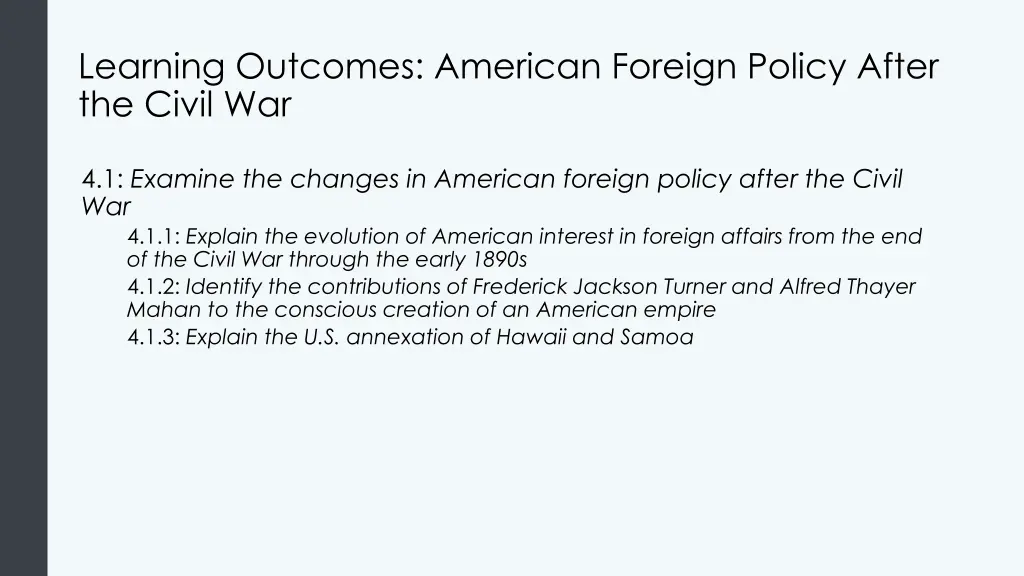 learning outcomes american foreign policy after