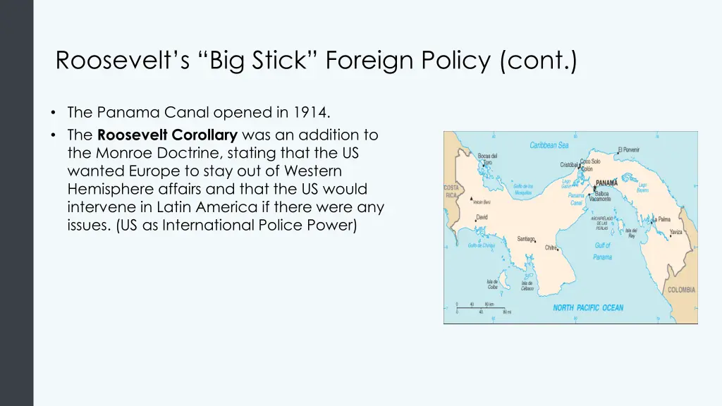 roosevelt s big stick foreign policy cont