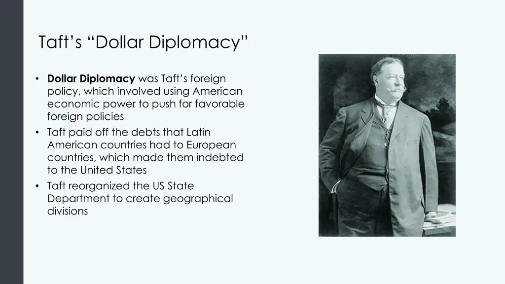 taft s dollar diplomacy