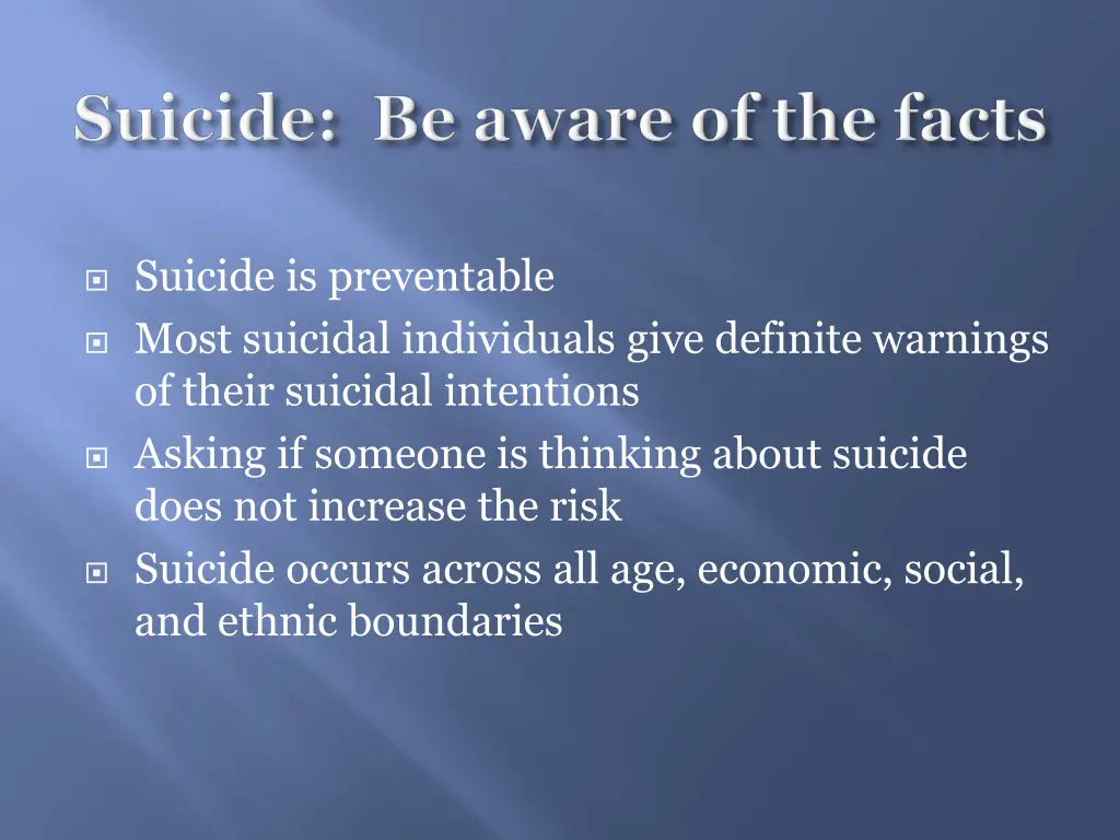 suicide is preventable most suicidal individuals