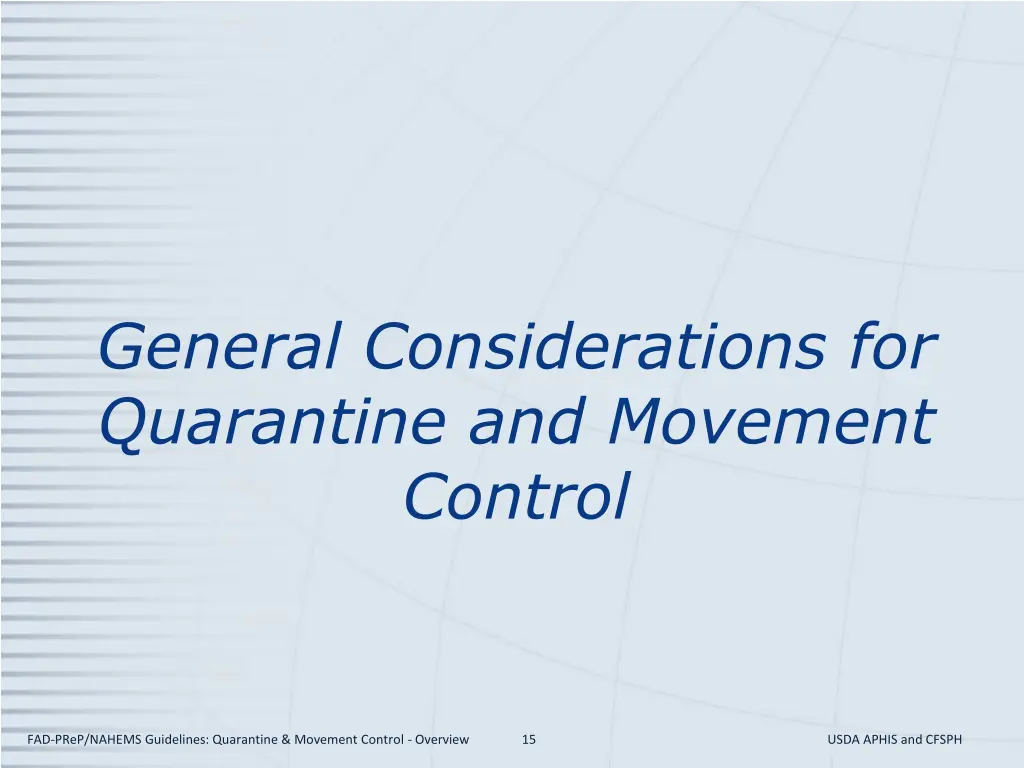 general considerations for quarantine