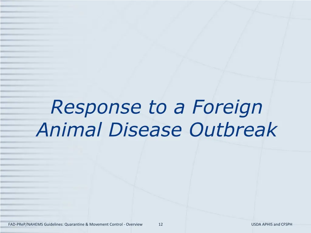 response to a foreign animal disease outbreak