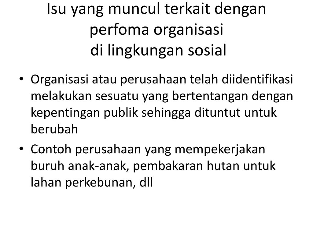 isu yang muncul terkait dengan perfoma organisasi