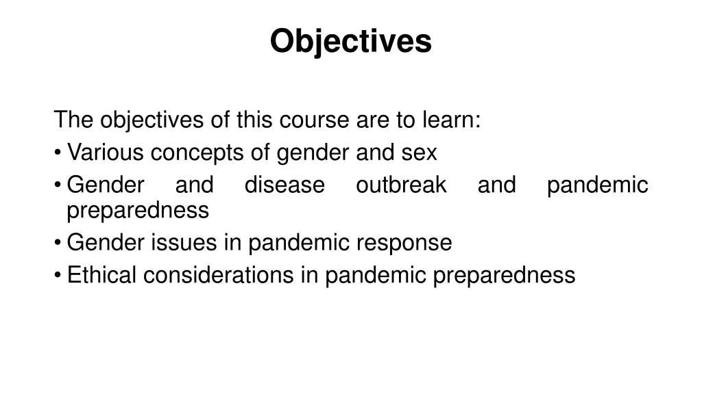 objectives
